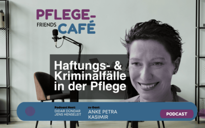 Haftungs- und Kriminalfälle in der Pflege