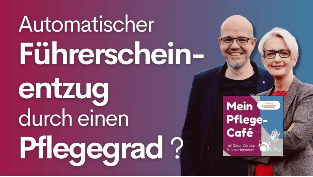 Automatischer Führerscheinverlust durch einen Pflegegrad?