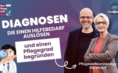 Pflegebegründende Diagnosen – Darum sind sie so wichtig!