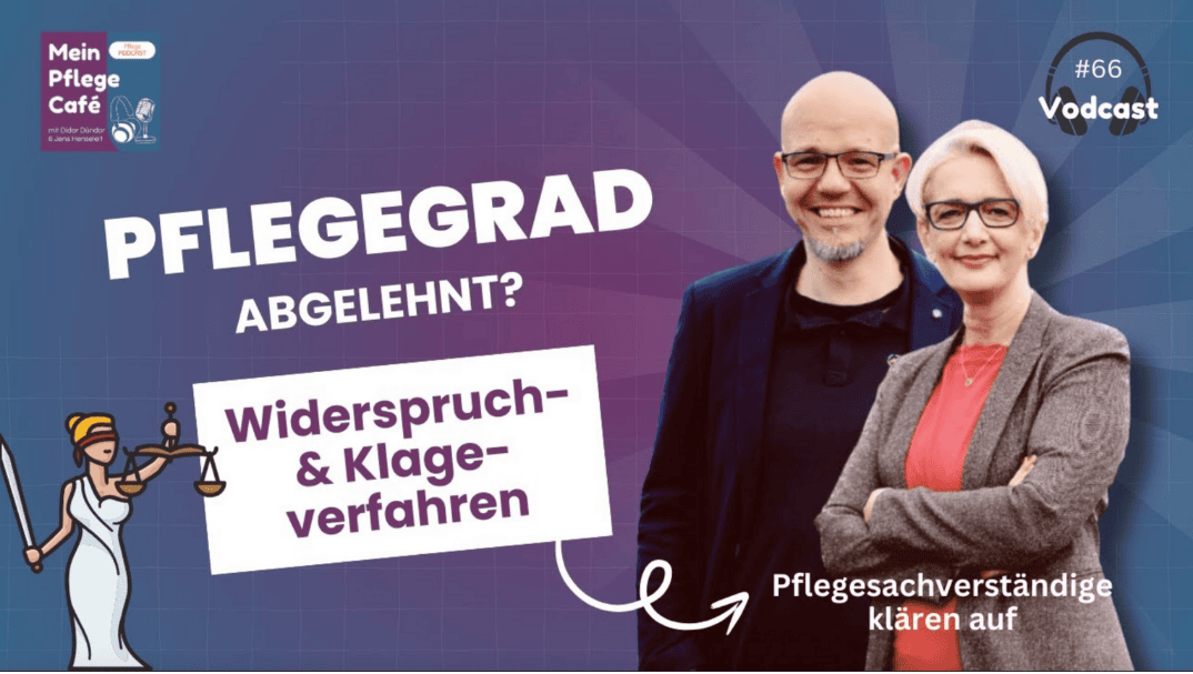 Widerspruch und Klage im Sozialrecht – Rechte und Möglichkeiten bei abgelehntem Pflegegrad