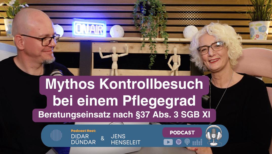 Was Beratungsgespräche nach §37 Abs. 3 SGB XI wirklich sind!