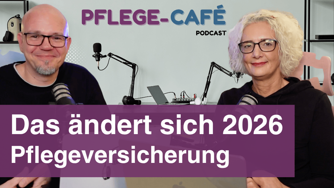 Änderungen in der Pflegeversicherung 2026