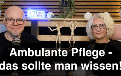 Ambulante Pflegedienste – Das sollte man wissen!