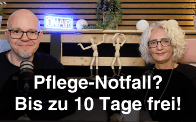 Pflegeunterstützungsgeld im Pflege-Notfall